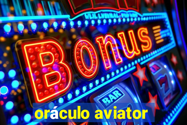 oráculo aviator